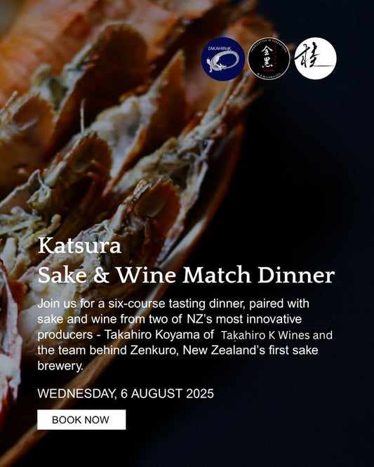 Join us at Katsura Restaurant in Auckland for an exclusive pairing dinner featur